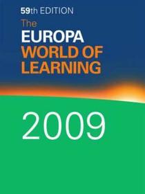 The Europa World of Learning 2009 The Europa World of Learning 2009