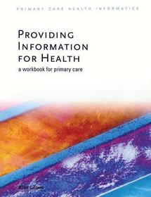 Providing Information for Health: A Workbook for Primary Care