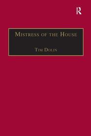 Mistress of the House: Women of Property in the Victorian Novel