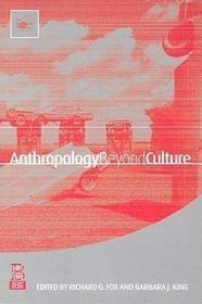 Anthropology Beyond Culture