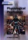 BIOS Instant Notes in Physiological Psychology