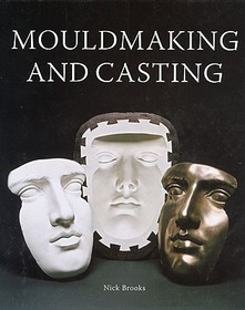 MouldMaking and Casting MouldMaking and Casting