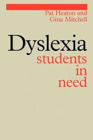 Dyslexia – Students in Need: Students in Need