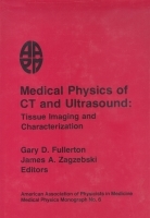 Medical Physics of CT and Ultrasound: Tissue Imaging and Characterization