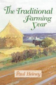 The Traditional Farming Year