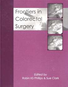 Frontiers in Colorectal Surgery