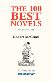 The 100 Best Novels: In the English Language The 100 Best Novels: In the English Language