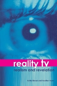 Reality TV – Realism and Revelation: Realism and Revelation