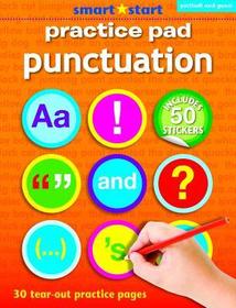 Smart Start - Practice Pad, Punctuation: With Two Pages of Colourful Rewrad Stickers