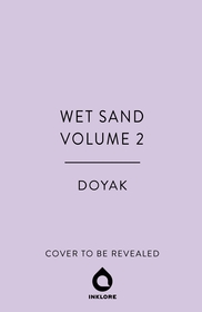 Wet Sand, Volume 2