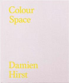 Damien Hirst: Colour Space: The Complete Works