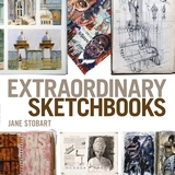 Extraordinary Sketchbooks Extraordinary Sketchbooks