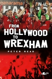 From Hollywood to Wrexham From Hollywood to Wrexham