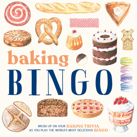 Baking Bingo: Brush up on your baking know-how as you play the world?s most delicious game Baking Bingo: Brush up on your baking know-how as you play the world?s most delicious game