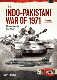 The Indo-Pakistani War of 1971: Volume 2 - Showdown in the North-West