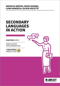 Secondary Languages in Action Secondary Languages in Action