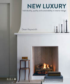 The New Luxury: Individuality, quality and sustainability in interior design The New Luxury: Individuality, quality and sustainability in interior design