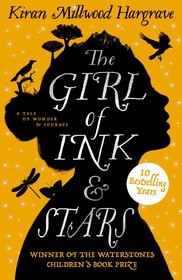 The Girl of Ink & Stars (10th anniversary edition)
