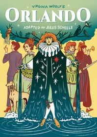 Orlando: A Graphic Novel Biography