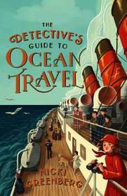 The Detective's Guide to Ocean Travel