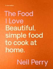 The Food I Love: Beautiful. Simple Food to Cook at Home. The Food I Love: Beautiful. Simple Food to Cook at Home.