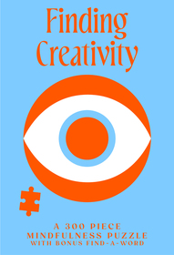Hold Your Piece: Finding Creativity: A 300 Piece Mindfulness Puzzle with bonus find-a-word