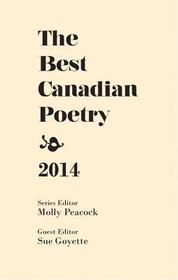 The Best Canadian Poetry in English 2014
