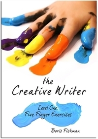 The Creative Writer, Level One – Five Finger Exercise