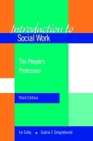 Introduction to Social Work: The People's Profession