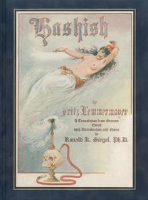 Hashish The Lost Legend: The First English Translation of a Great Oriental Romance