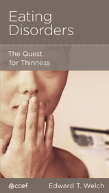 Eating Disorders – The Quest for Thinness: The Quest for Thinness