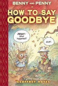 Benny and Penny in How To Say Goodbye: Toon Level 2