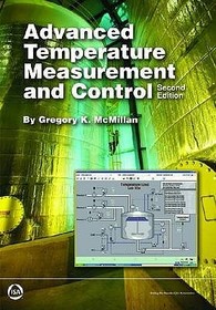 Advanced Temperature Measurement and Control, Seco nd Edition