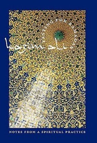 FASTING FOR RAMADAN – Notes from a Spiritual Practice: Notes from a Spiritual Practice FASTING FOR RAMADAN – Notes from a Spiritual Practice: Notes from a Spiritual Practice
