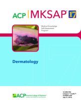 MKSAP? 17 Dermatology