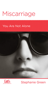 Miscarriage – You Are Not Alone: You Are Not Alone
