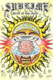 Sublime: $5 at the Door: $5 at the Door