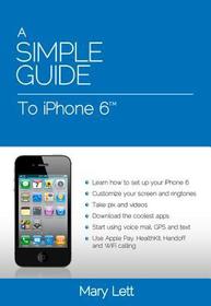 A Simple Guide to iPhone 6