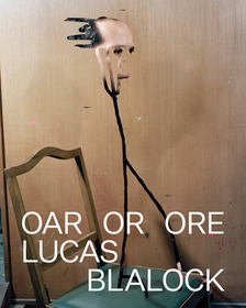 Lucas Blalock: Oar or Ore Lucas Blalock: Oar or Ore