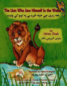 The Lion Who Saw Himself in the Water: English-Pashto Edition