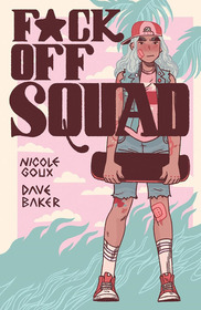 F*ck Off Squad: Remastered Edition(2nd Edition, New Edition): Remastered Edition