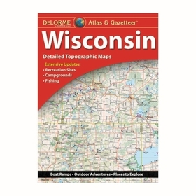 Delorme Atlas & Gazetteer: Wisconsin Delorme Atlas & Gazetteer: Wisconsin