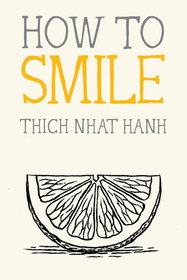 How to Smile How to Smile