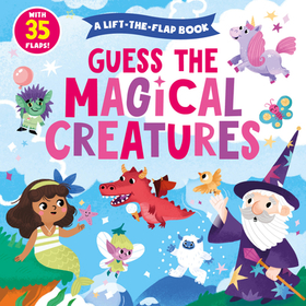 Guess the Magical Creatures: With 35 Flaps!