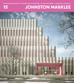 Johnston Marklee: Johnston Marklee Johnston Marklee: Johnston Marklee