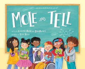 Mole and Tell Mole and Tell