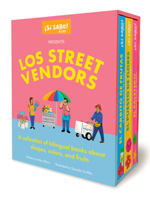 Los Street Vendors ? Bilingual Book Set about Shapes, Colors, and Fruits: Bilingual Book Set about Shapes, Colors, and Fruits Los Street Vendors ? Bilingual Book Set about Shapes, Colors, and Fruits: Bilingual Book Set about Shapes, Colors, and Fruits