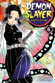 Demon Slayer: Kimetsu no Yaiba, Vol. 6: The Demon Slayer Corps Gathers Demon Slayer: Kimetsu no Yaiba, Vol. 6: The Demon Slayer Corps Gathers