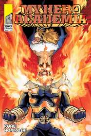 My Hero Academia, Vol. 21: Why He Gets Back Up My Hero Academia, Vol. 21: Why He Gets Back Up