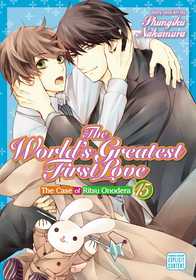 The World's Greatest First Love, Vol. 15: The Case of Ritsu Onodera